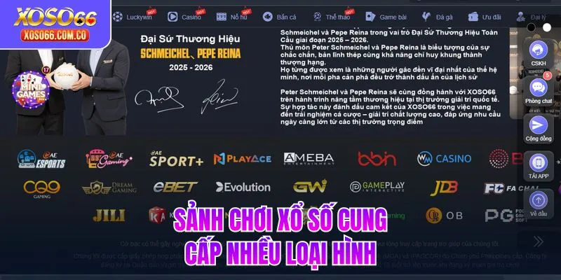 Sảnh chơi xổ số cung cấp nhiều loại hình